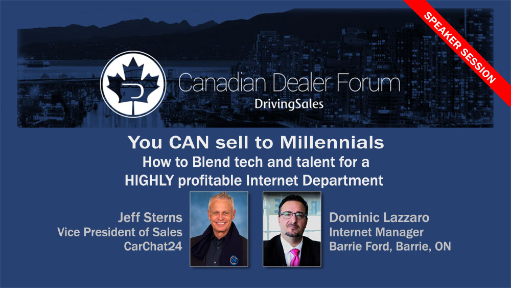 Jeff Sterns VP CarChat24 and Dominic Lazarro Barrie Ford to speak at DrivingSales Canadian Dealer Forum